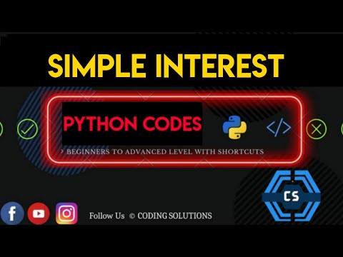 Python Program For Simple Interest | Python Programming Codes | Coding Solutions