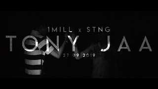 1MILL - TONY JAA ft. STNG (Offcial Teaser)