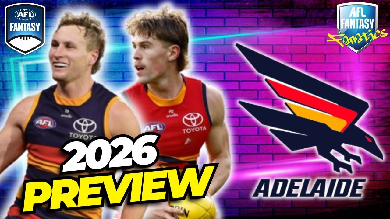 Предварительный обзор клуба «Аделаида Кроуз» | AFL Fantasy 2026