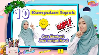 Kumpulan Tepuk Agar Anak Menurut & Fokus Belajar di Kelas/Rumah