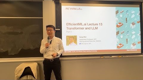 EfficientML.ai Lecture 13 - Transformer and LLM (Part II) (MIT 6.5940, Fall 2023)