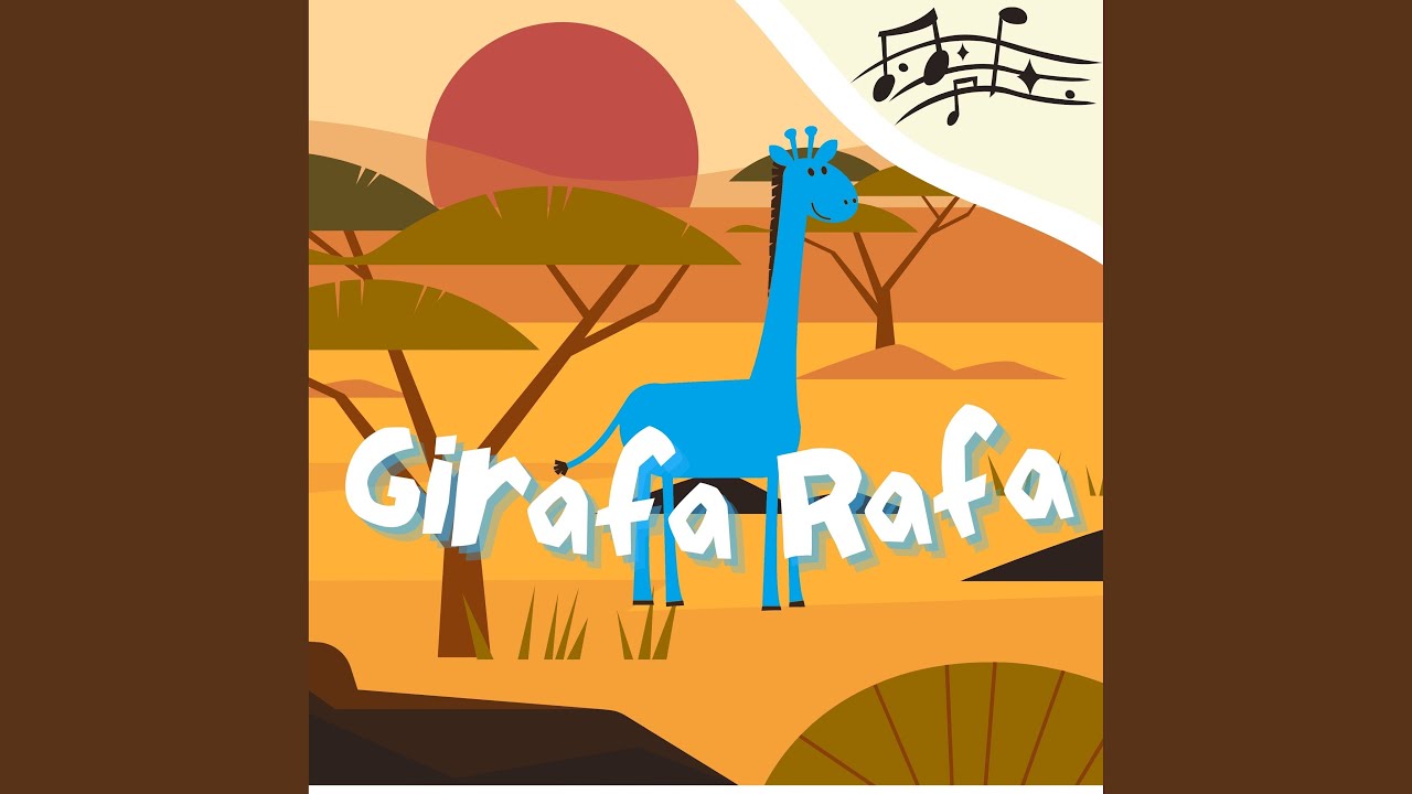 Girafa Rafa - YouTube