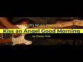 How to play the intro and melody to kiss an angel good morning by charley pride on guitar with tab