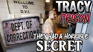 D.V.I TRACY PRISON 2006 : UNREPORTED INCIDENT ...HIS SCREAMS ON THE TIER WERE UNBEARABLE