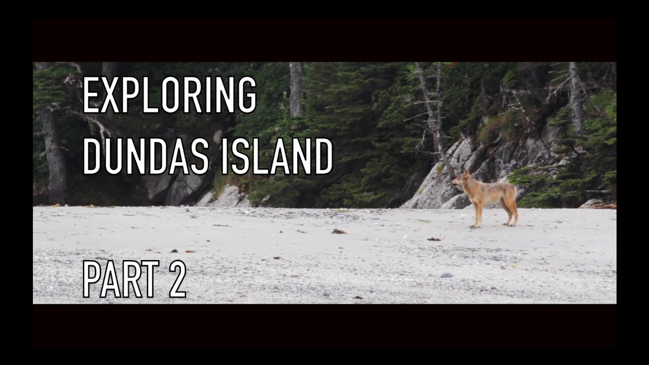Life is Like Sailing – Exploring Dundas Island – Part 2
