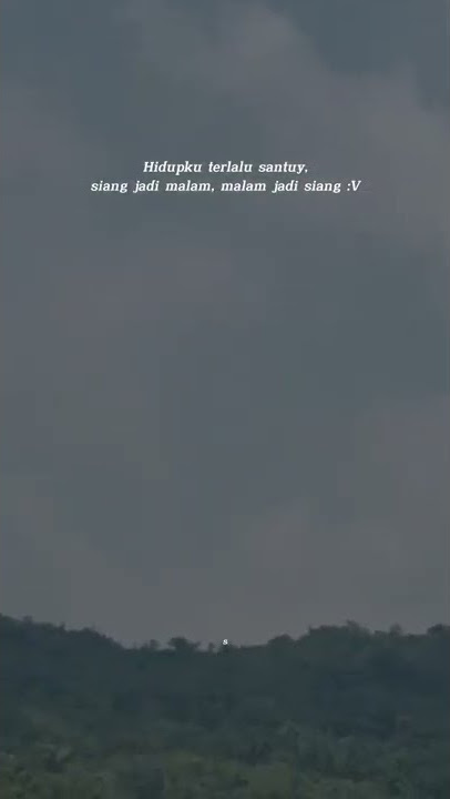 story wa santuy