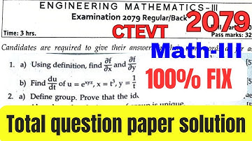engineering mathematics 3rd sem 2079 question paper solution,maths 3rd sem important questions ctevt