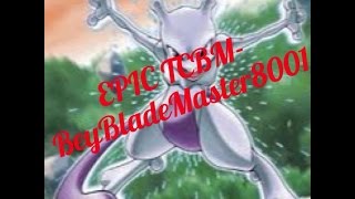 TCBM: BeyBladeMaster8001 (EPIC!)