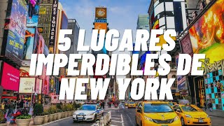 5 LUGARES IMPRESIONANTES DE NEW YORK