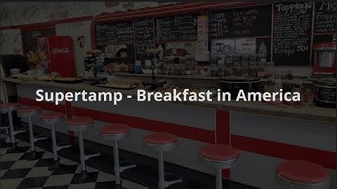 Thumbnail of Supertramp - Breakfast in America subtitulado Español / English lyrics