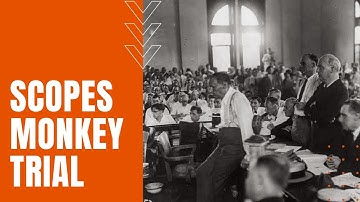 Scopes Monkey Trial: Evolutionists vs Christian Fundamentalists