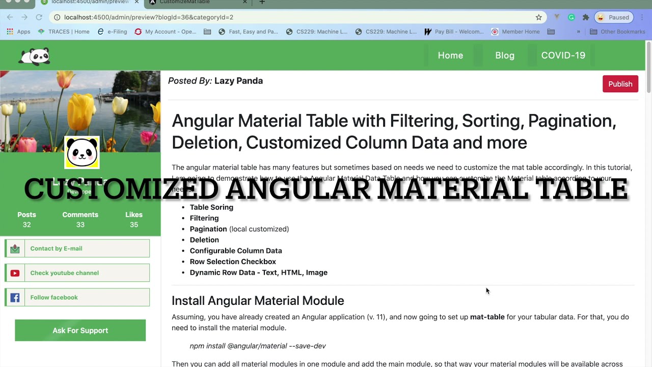 Angular Material Table with Filtering, Sorting, Pagination, Deletion, Customized Column Data and more Angular Material Table with Filtering, Sorting, Pagination, Deletion, Customized Column Data and more