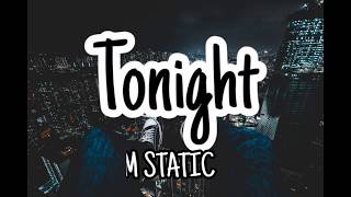 Tonight by FM Static (Ry&Con Cover) Lyrics