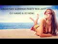 Dj ivano  dj roki  croatia summer mix 2017 hrvatski ljetni mix