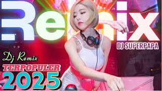 Download Lagu 💥REMIX TERPOPULER TAHUN 2025 DJ SUPERPAPA💥 MP3 Download Lagu 💥REMIX TERPOPULER TAHUN 2025 DJ SUPERPAPA💥 MP3