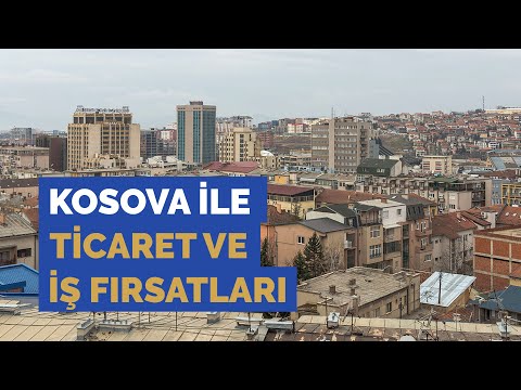 Ticaret Müşavirlerimizle Elektronik Sohbetler: Kosova