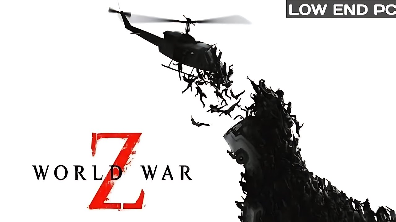 World War Z - Low End Pc