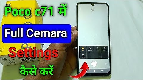 Poco c71 camera problem solution | poco c71 ka camera sahi kaise kare