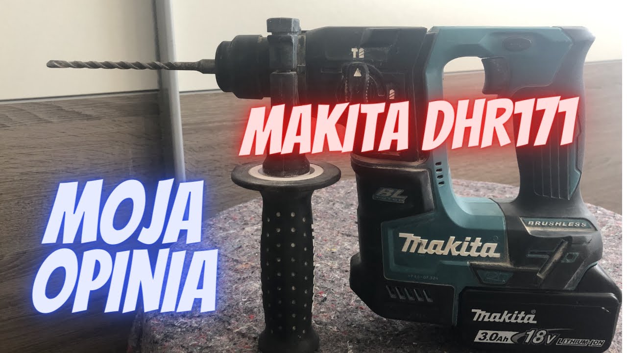 Makita DHR171 - Akumulatorowa młotowiertarka - Moja Opinia