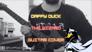 Daffy Duck - The Wizard - Guitar Cover
