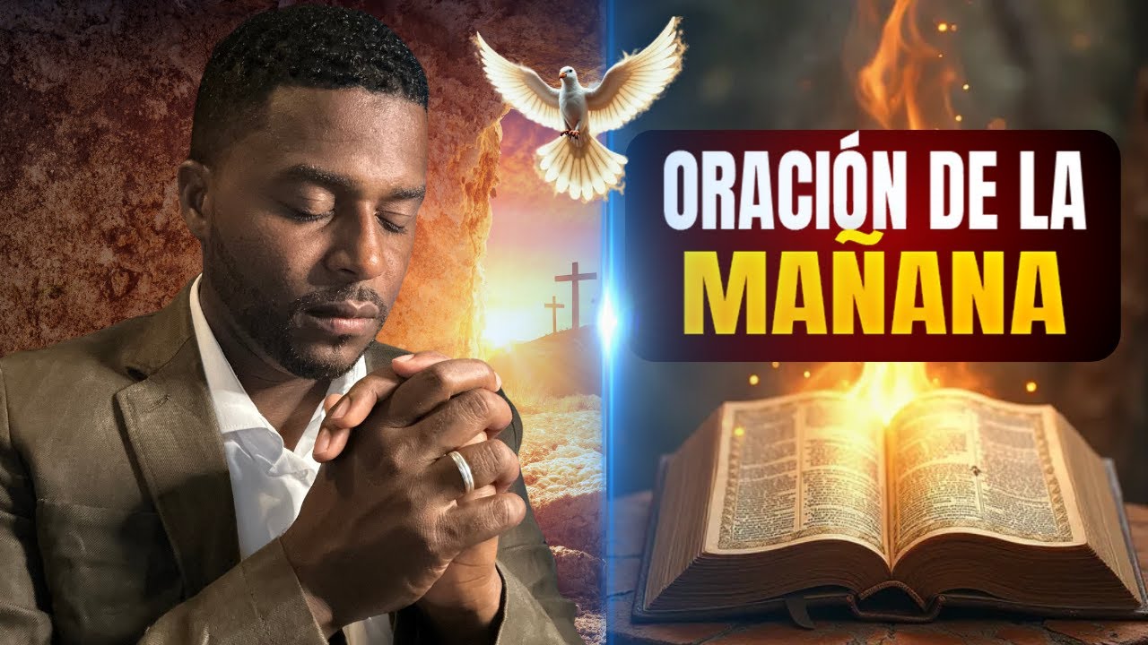 Oración de la mañana Francisco Pinales, lunes 14 de julio de 2025