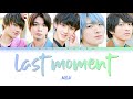 M!LK &#39;last moment&#39; Color Coded Lyrics Jpop
