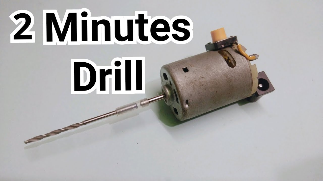 Mini Drill - Home made mini drill in 2 minutes - YouTube