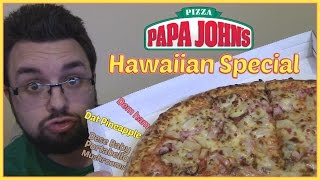 Papa John's Hawaiian Special Review
