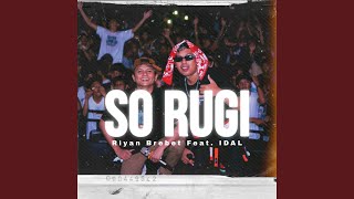 Download lagu So Rugi