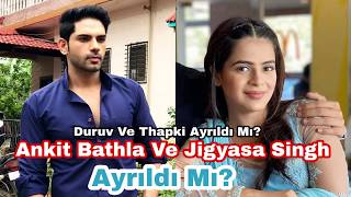 Ankit Bathla Ve Jigyasa Singh Ayrıldı Mı?
