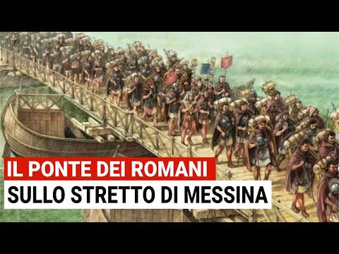 Il Primo Ponte sullo Stretto di Messina fu realizzato dai Romani nel 250  a.C. – Vanilla Magazine