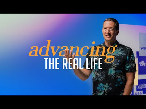 Advancing the Real Life | Matt Reagan