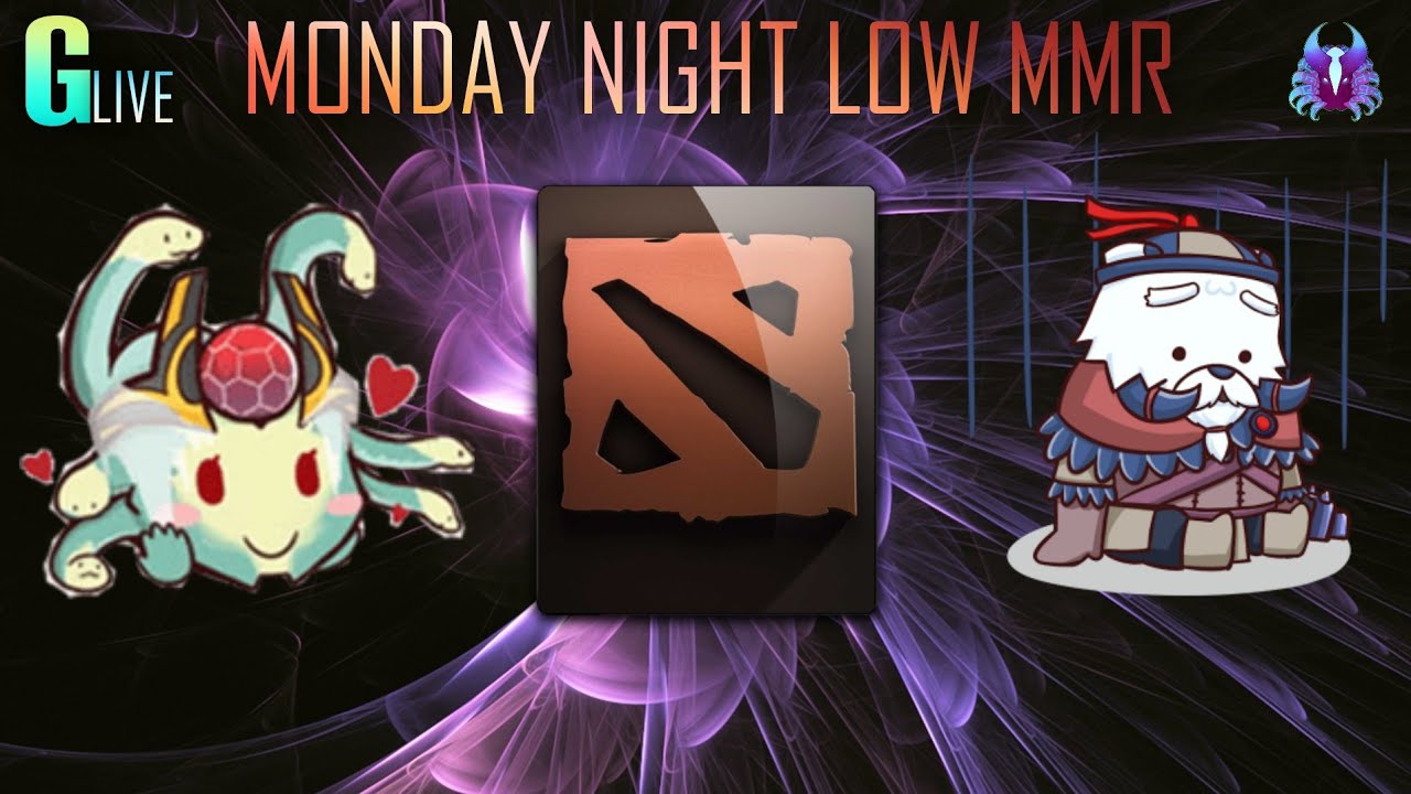 Monday Night Low MMR - Classic Ranked Dota 2 -  With GAMEXILE
