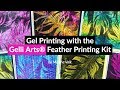 Gel Printing with the Gelli Arts® Feather Printing Kit