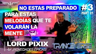 Tranceverse Episodio 3 🌌 | Part 01 - Planeta Melodic 🎶 Novedades Trance & Mainstage en Vivo