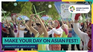 Make Your Day On Asian Fest!