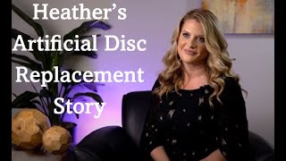 My Artificial Disc Replacement Journey: Heather's Story