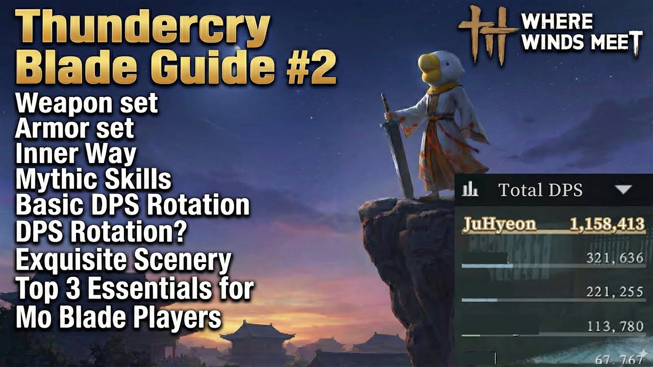Where Winds Meet Mo Blade Build Guide DPS+TANK #2 (Thundercry Blade) 연운 맥도 가이드