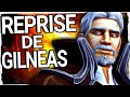 La reprise de gilnas sur wow 