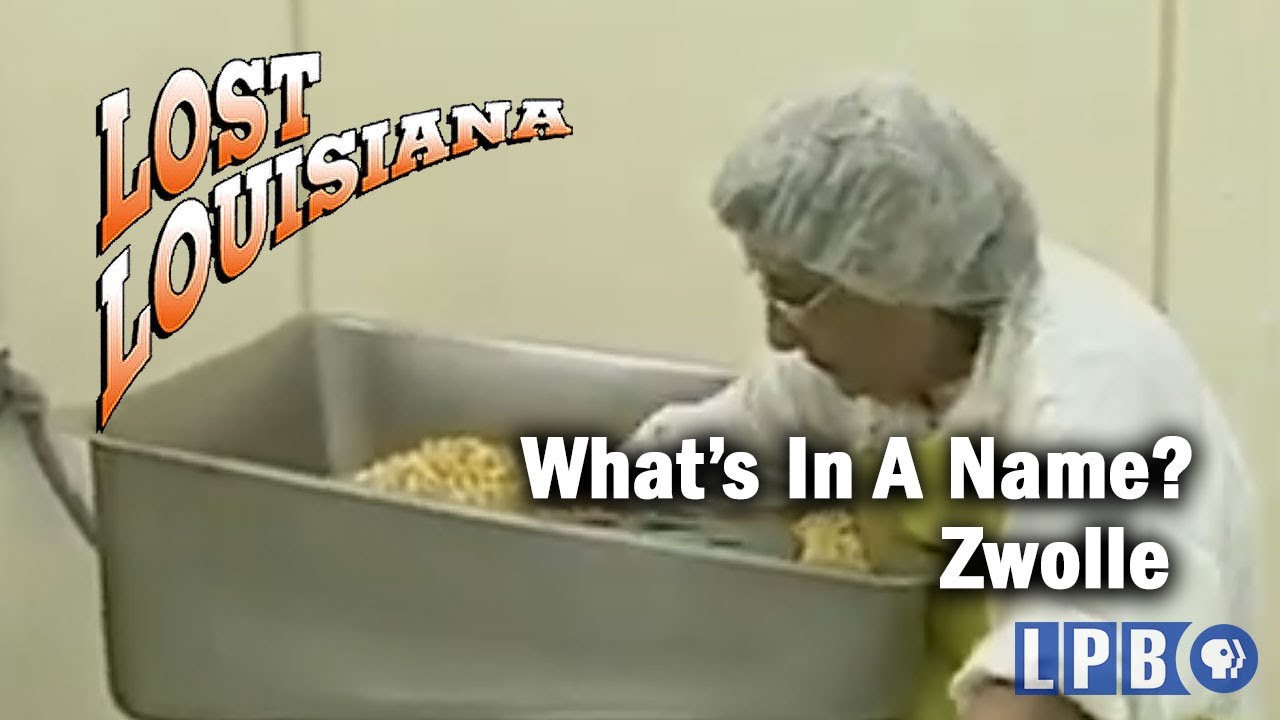 Zwolle What's In A Name? Lost Louisiana (2005) YouTube