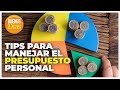 Tips para manejar el presupuesto personal - Isa Bermúdez