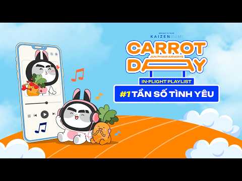 CARROT DAY 2026 | IN-FLIGHT PLAYLIST #1 - TẦN SỐ TÌNH YÊU