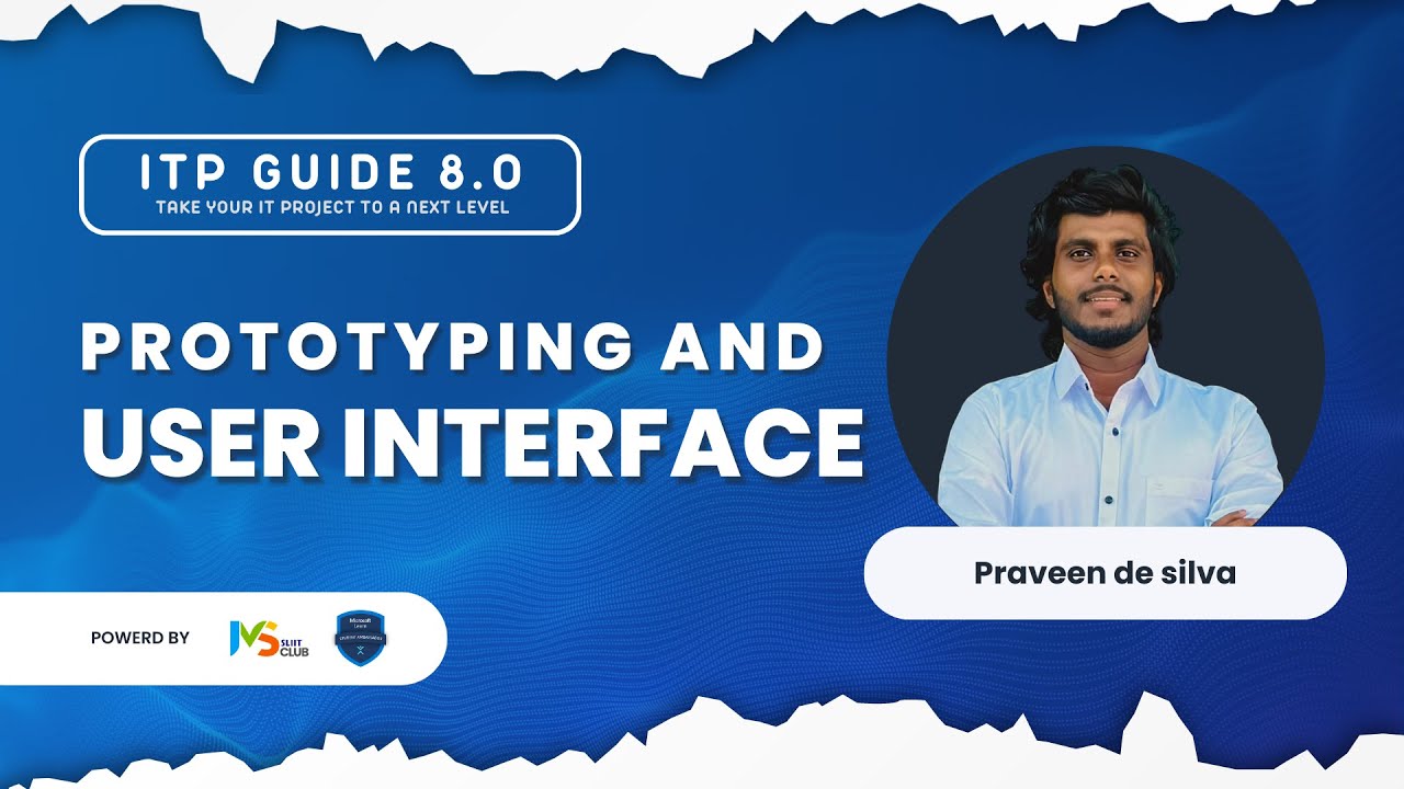 ITP Guide 8.0 | Prototyping & User Interface | Praveen De Silva - YouTube