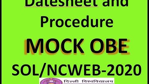 DU SOL OBE MOCK TEST EXAM  2020 || OPEN BOOK EXAM STEP BY STEP GUIDELINES DATESHEET TEST Pattern
