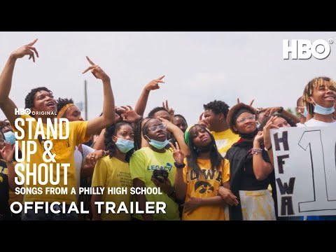 Stand Up &amp; Shout: Songs from a Philly High School | Official Trailer | HBO
