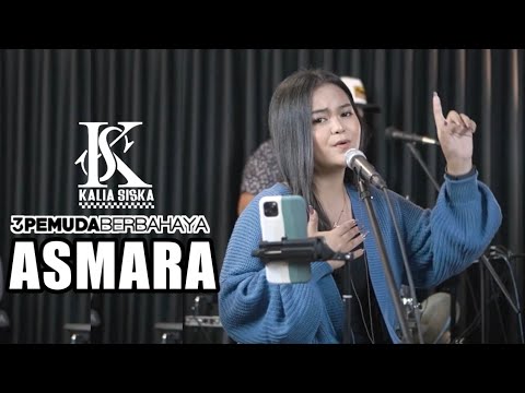 3PEMUDA BERBAHAYA FEAT KALIA SISKA || ASMARA - SETIA BAND COVER
