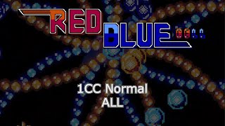 RedBlue Cell / レッドブルーセル | 1CC Normal | ALL