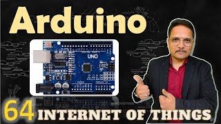 Arduino in IoT, #IoT #InternetOfThing