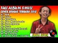 SMVLL FULL ALBUM TERBARU 2018 COVER REGGAE INDONESIA TANPA IKLAN