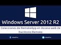 Windows Server 2012 R2 - Colecciones de RemoteApp en Acceso web de Excritorio Remoto